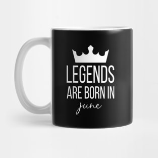 Legends Are Born In June, June Birthday Shirt, Birthday Gift, Gift For Taurus and Cancer Legends, Gift For June Born, Unisex Shirts Mug